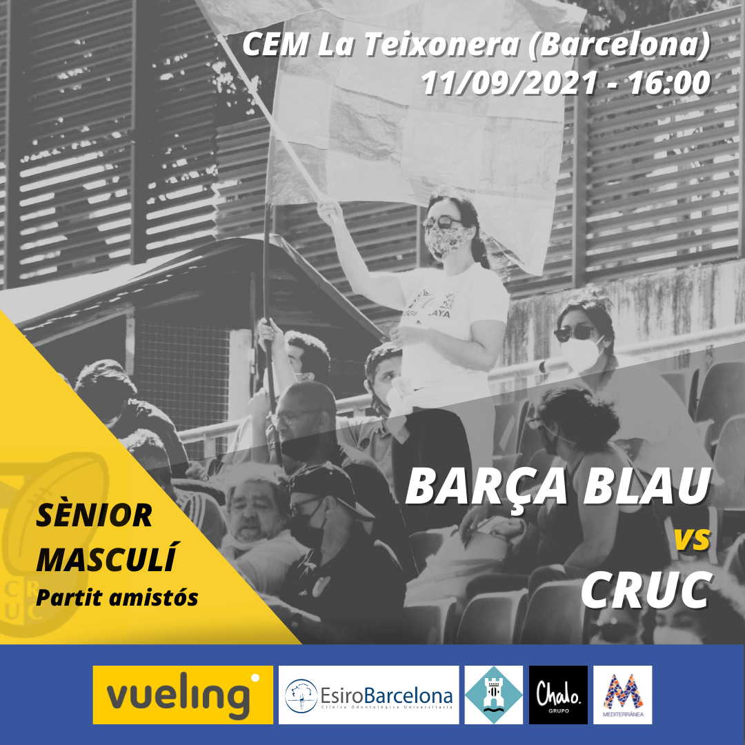 cartel del partido entre el Barça Blau y el CRUC de la categoría senior masculino